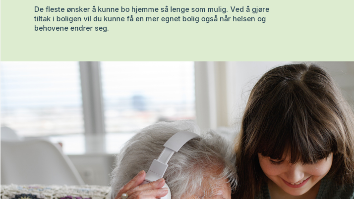 Lenke til artikkel: Tilskudd til aldersvennlig oppgradering av egen bolig